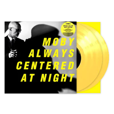 Moby always centered at night (Ltd Ed Yellow Vinyl) [INDIE EX]