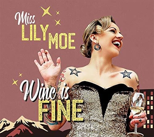 Moe, Lily & the Rock Wine Is Fine - Record Album - Vinyl LP