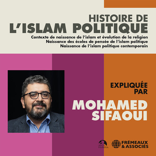 Mohamed Sifaoui Histoire de L'islam Politique - 3-Disc CD Album