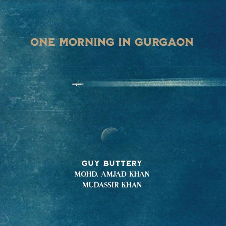 Mohd. Amjad Khan & Mudassir Khan Guy Buttery One Morning In Gurgaon