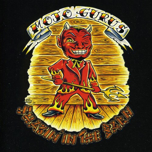 Mojo Gurus Shakin in the Barn - CD Album