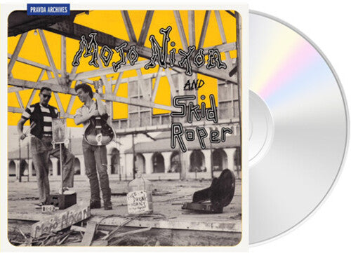 Mojo Nixon Mojo Nixon And Skid Roper - CD Album