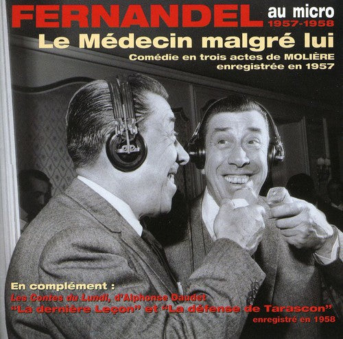 Moliere / Fernandel Le Medecin Malgre Lui - CD Album