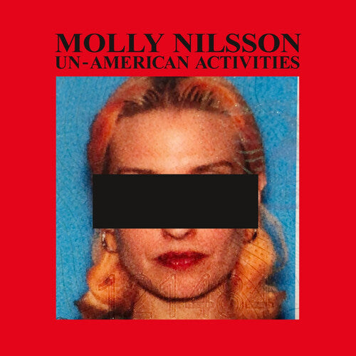 MOLLY NILSSON Un-american Activities - Record Album - Vinyl LP