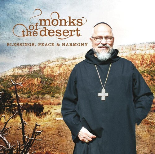 Monks of the Desert Blessing Peace & Harmony - CD Album