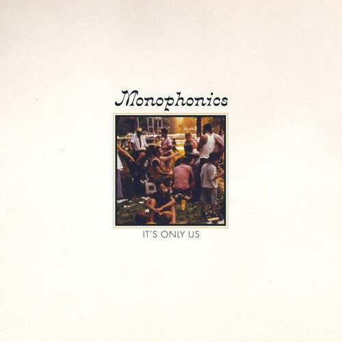 Monophonics It's Only Us - Record Album - Vinyl LP