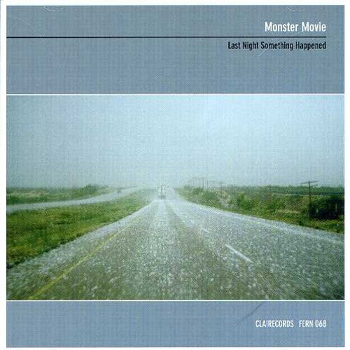 Monster Movie Last Night Something Happened - CD Album
