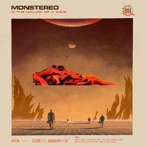 Monstereo In the Hollow of a Wave