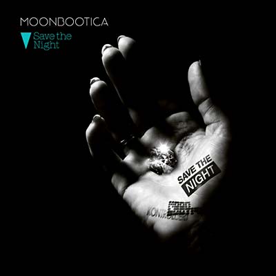 MOONBOOTICA Save The Night