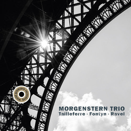 Morgenstern Trio Tailleferre Fontyn & Ravel - CD Album