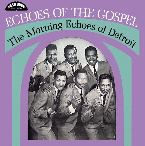 Morning Echoes of Detroit Echoes Of The Gospel - Record Album - Vinyl LP