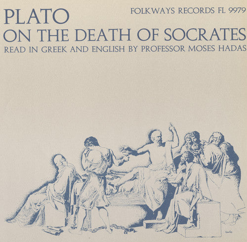 Moses Hadas Plato on the Death of Socrates - CD Album