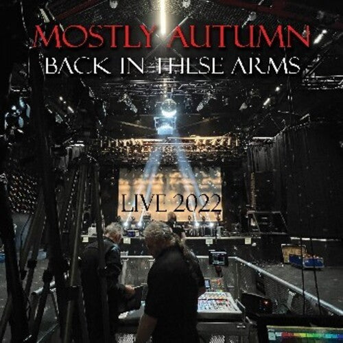 Mostly Autumn Back In These Arms (Live 2022) - 2-Disc CD Album