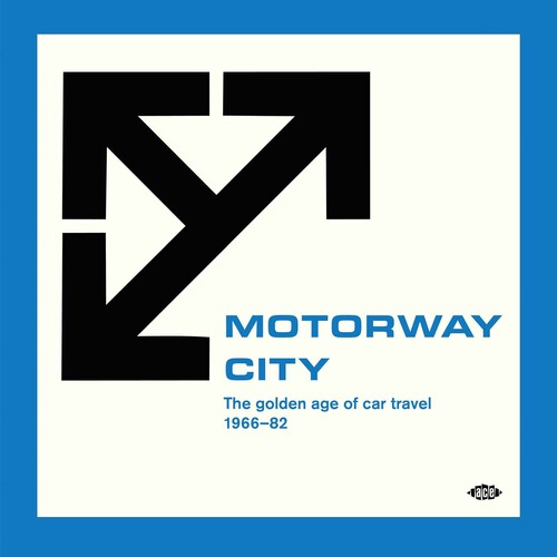Motorway City: Golden Age of Car Travel 1966-82 Motorway City: The Golden Age Of Car Travel 1966-82 - Double Record Album - Vinyl LP