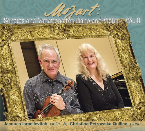 Mozart / Israelievitch / Quilico Mozart Sonatas & Variations for Piano - CD Album