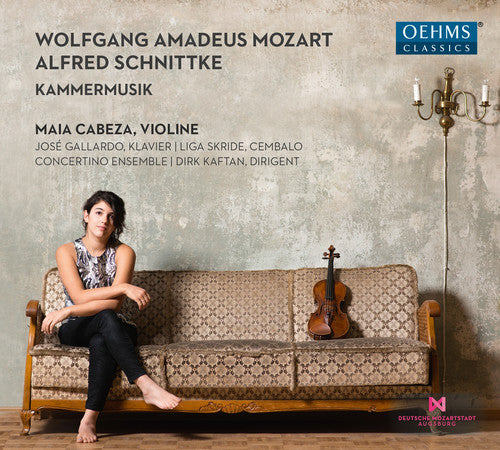Mozart, W. / Cabeza, Maia / Kaftan, Dirk Mozart & Schnittke: Chamber Music - CD Album