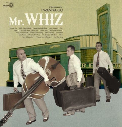 Mr. Whiz I Wanna Go - Record Album - Vinyl LP