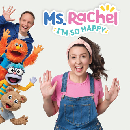Ms. Rachel I'M So Happy