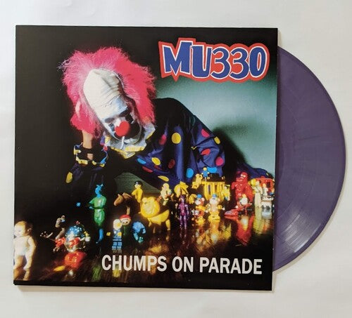 MU330 Chumps On Parade - Record Album - Vinyl LP