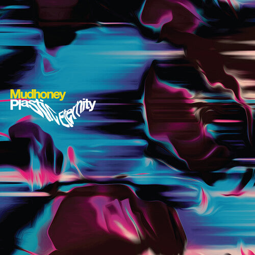 Mudhoney Plastic Eternity - CD Album