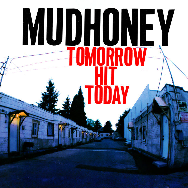Mudhoney Tomorrow Hit Today(Rocktober '26, Brick & Mortar Exclusive) [Red Vinyl]