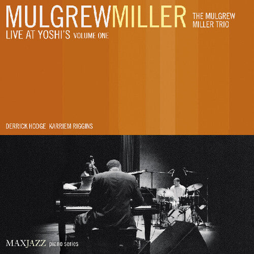 Mulgrew Miller Live At Yoshi's, Vol. 1 - CD Album