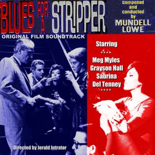 Mundell Lowe Blues For A Stripper - CD Album