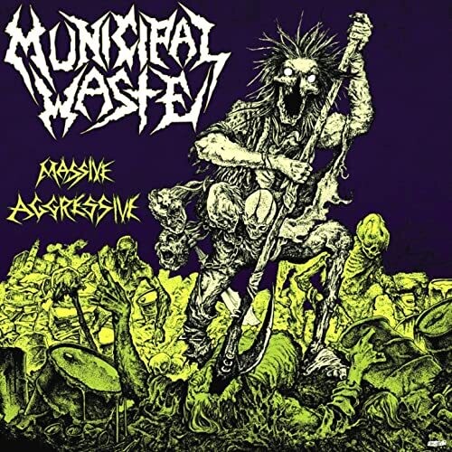Municipal Waste Massive Aggressive - CD Album