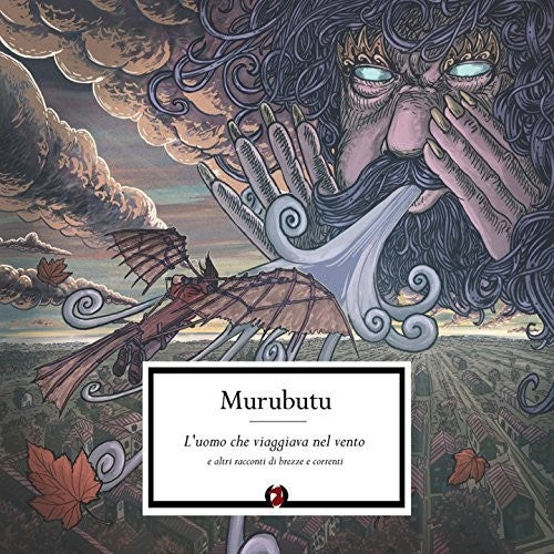 Murubutu L'Uomo Che Viaggiava Nel Vento E Altri Racconti - Double Record Album - Vinyl LP