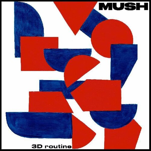 Mush 3d Routine - Record Album - Vinyl LP