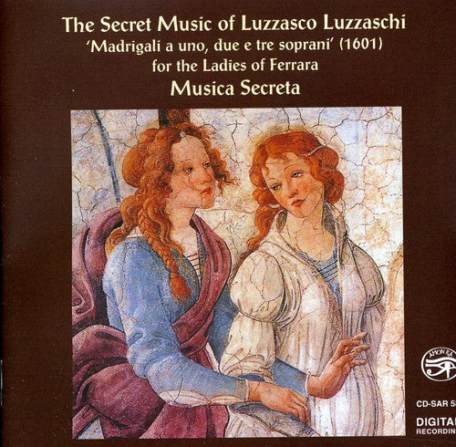 Musica Secreta Secret Music of Luzzasco Luzzaschi - CD Album