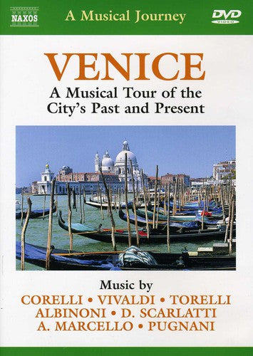 Musical Journey: Venice Tour City's Past & Present - DVD
