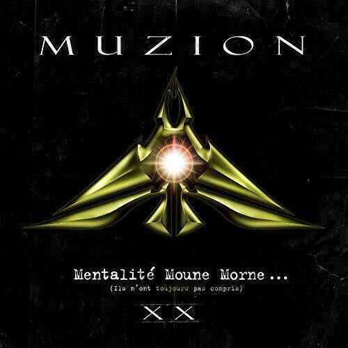 Muzion Mentalite Moune Morne (Ils N'Ont Toujours Pas Compris): 20th Anniversary - Double Record Album - Vinyl LP