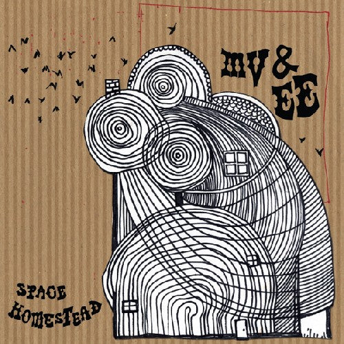 MV & EE Space Homestead - Record Album - Vinyl LP