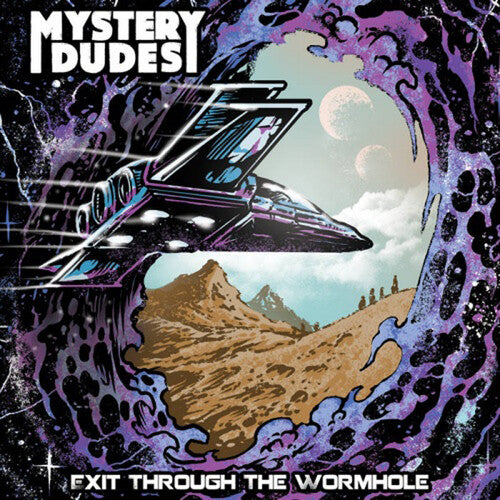 Mystery Dudes Exit Through The Wormhole - Record Album - Vinyl LP