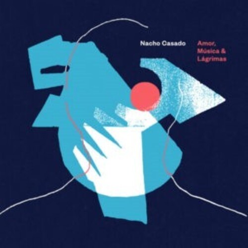 Nacho Casado Amor Musica Y Lagrimas - Record Album - Vinyl LP