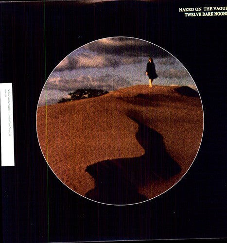 Naked on the Vague Twelve Dark Noons - Record Album - Vinyl LP