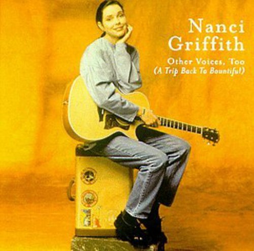Nanci Griffith Other Voices Too - CD Album