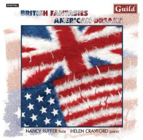 Nancy Ruffer British Fantasies American Dreams - CD Album