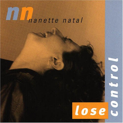 Nanette Natal Lose Control - CD Album