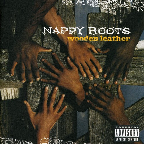 Nappy Roots Wooden Leather - CD Album