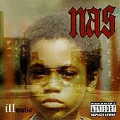 Nas Illmatic [Explicit Content]