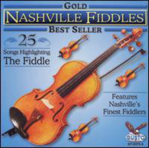 Nashville Fiddlers Gold: 25 Songs - CD Album