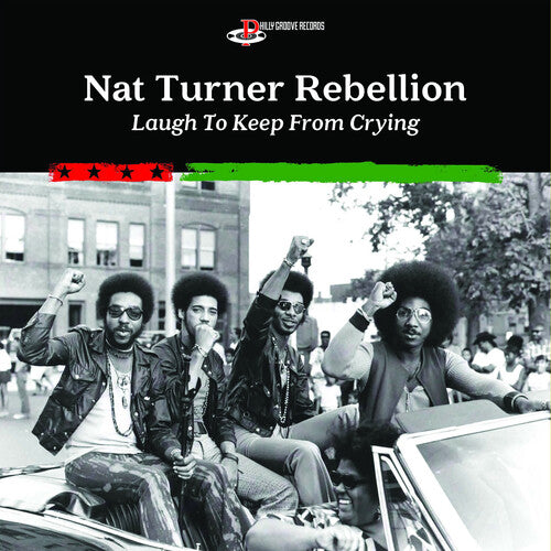 Nat Turner Rebellion Laugh To Keep From Crying - Record Album - Vinyl LP