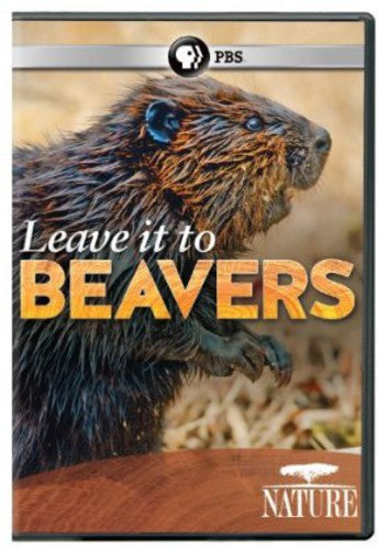 Nature: Leave It to Beavers - DVD