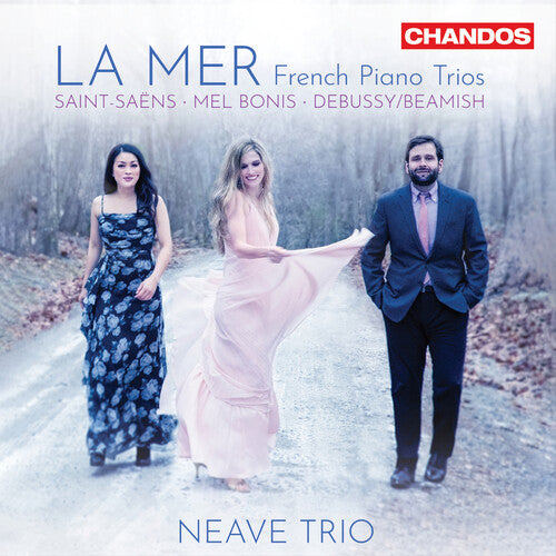 Neave Trio La Mer - French Piano Trios - CD Album