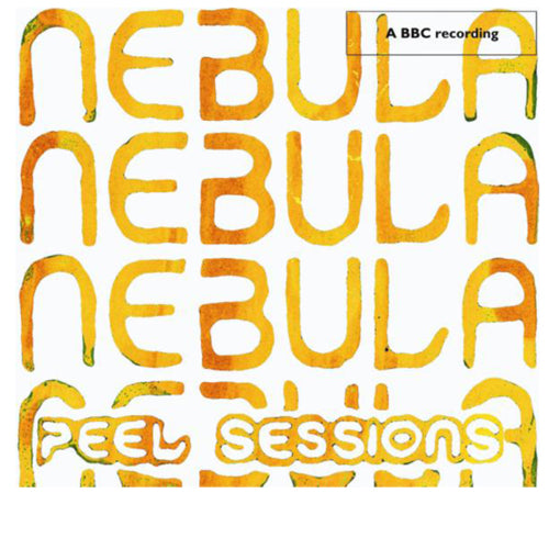 Nebula BBC/Peel Sessions