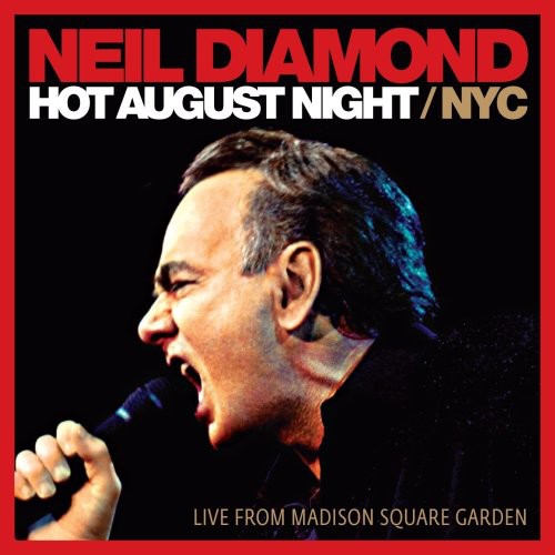 Neil Diamond: Hot August Night/NYC: Live From Madison Square Garden - DVD