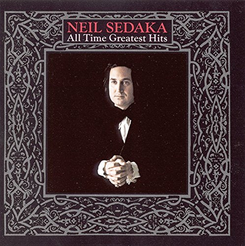 Neil Sedaka Neil Sedaka - All-Time Greatest Hits