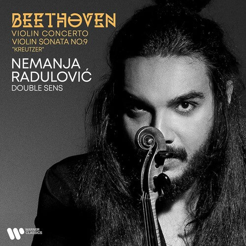 Nemanja Radulovic Beethoven: Concerto for Violin Kreutzer Sonata - CD Album